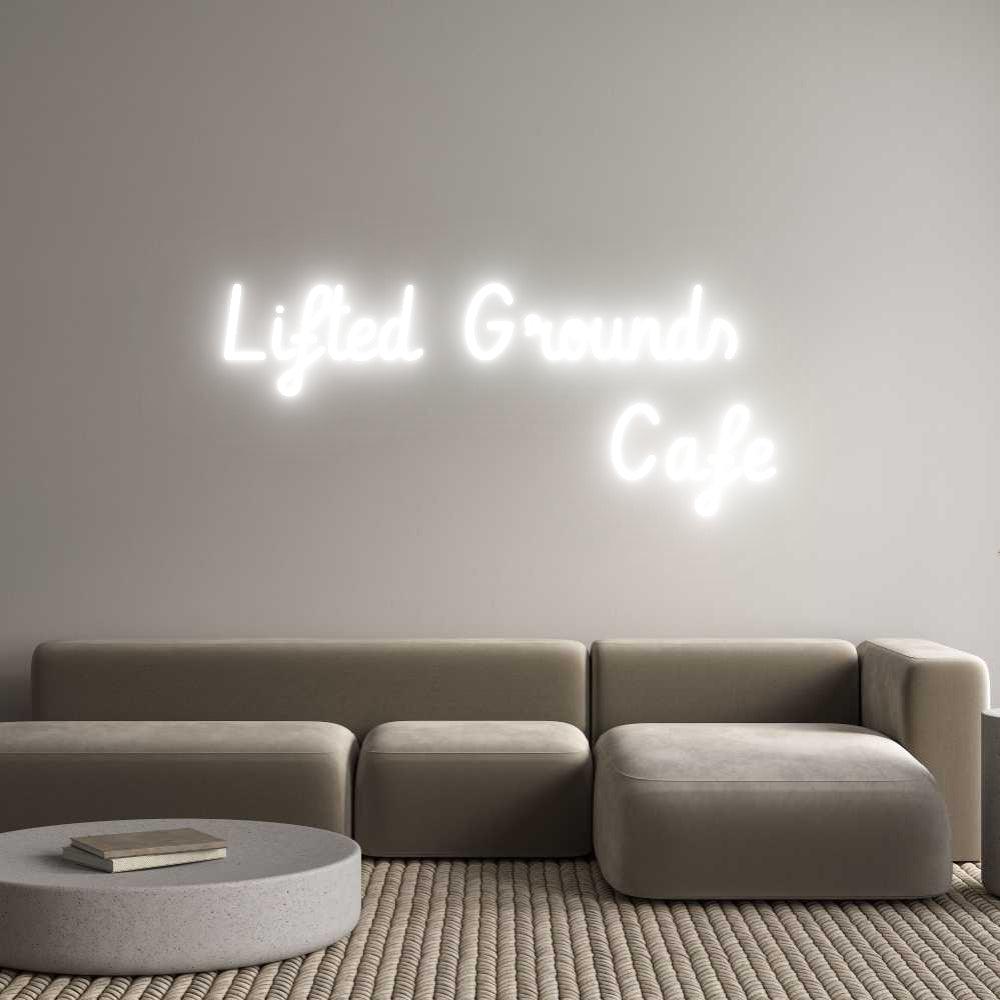 Custom LED Neon Sign: Lifted Ground...