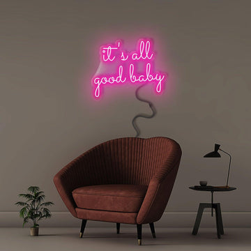 It's All Good Baby - NEONIFIC