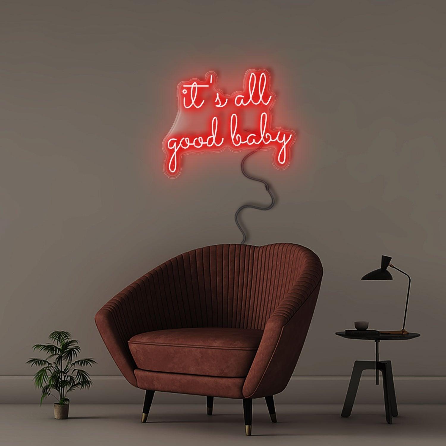 It's All Good Baby - NEONIFIC