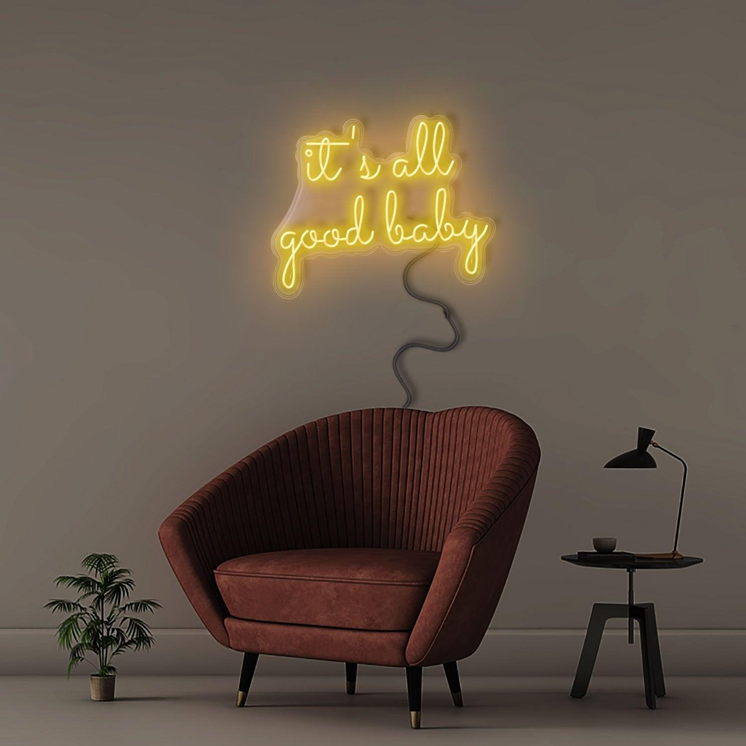 It's All Good Baby - NEONIFIC