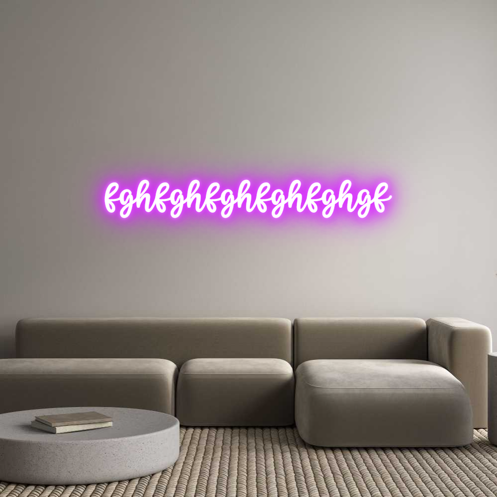 Custom LED Neon Sign: fghfghfghfghf...