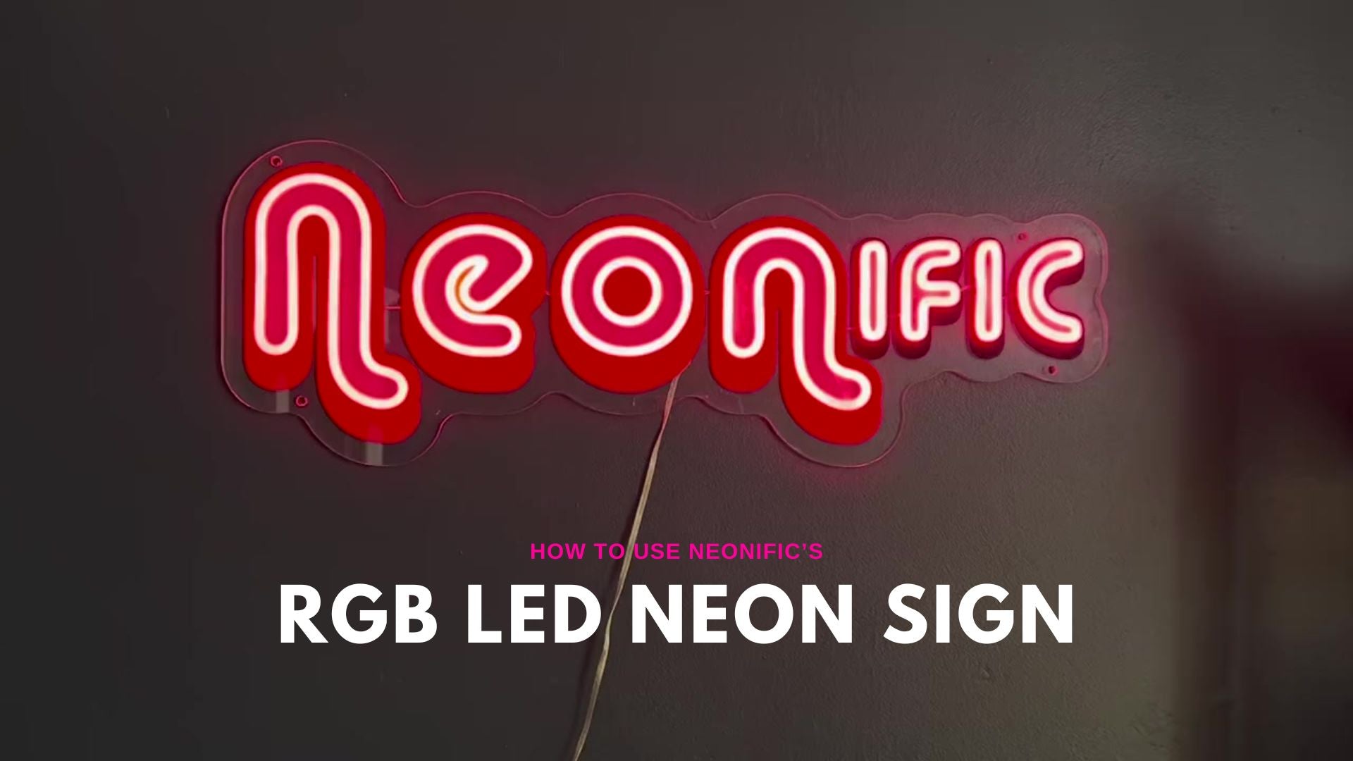 How_to_use_Neonific_s_RGB_neon_sign.jpg