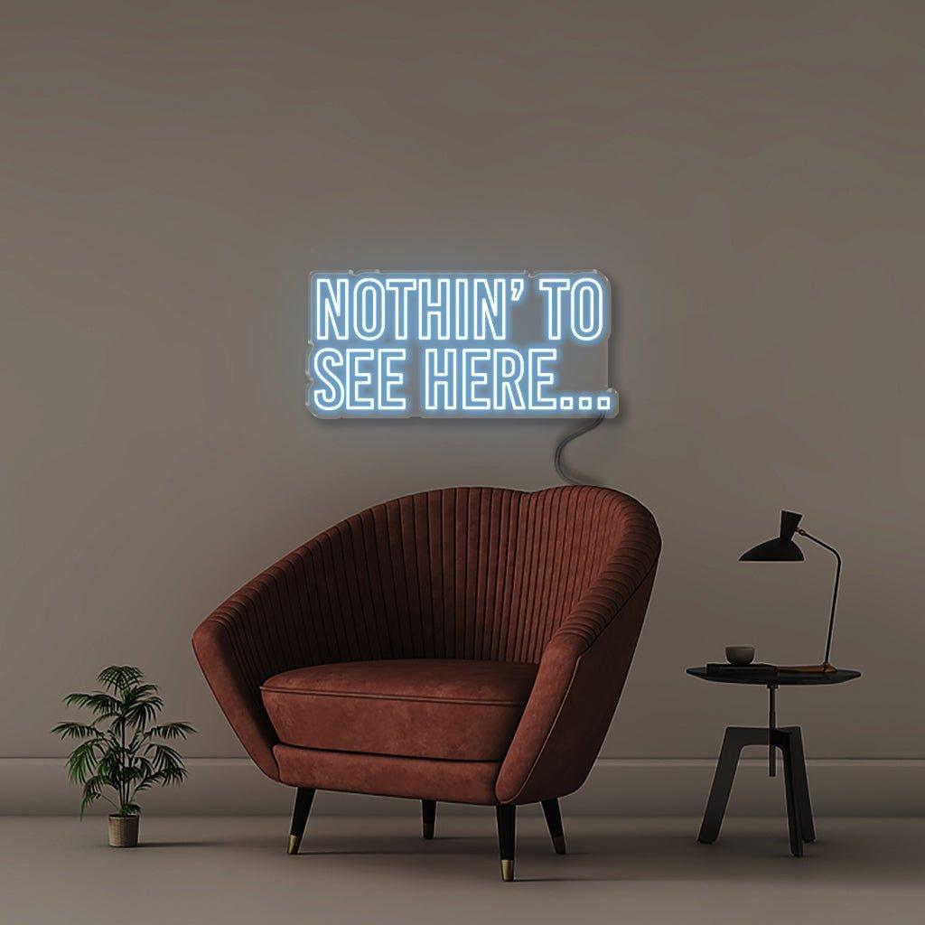Nothin to See Here - NEONIFIC