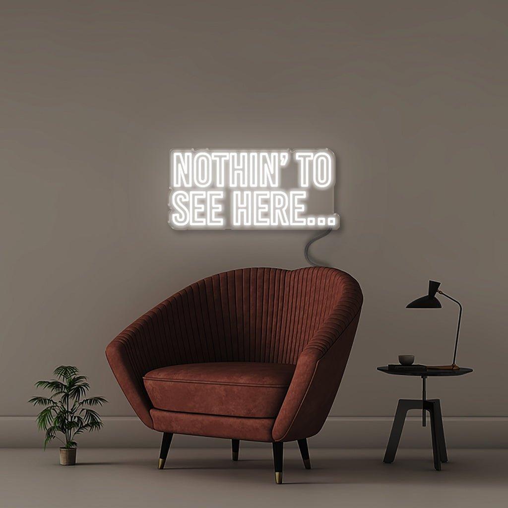 Nothin to See Here - NEONIFIC