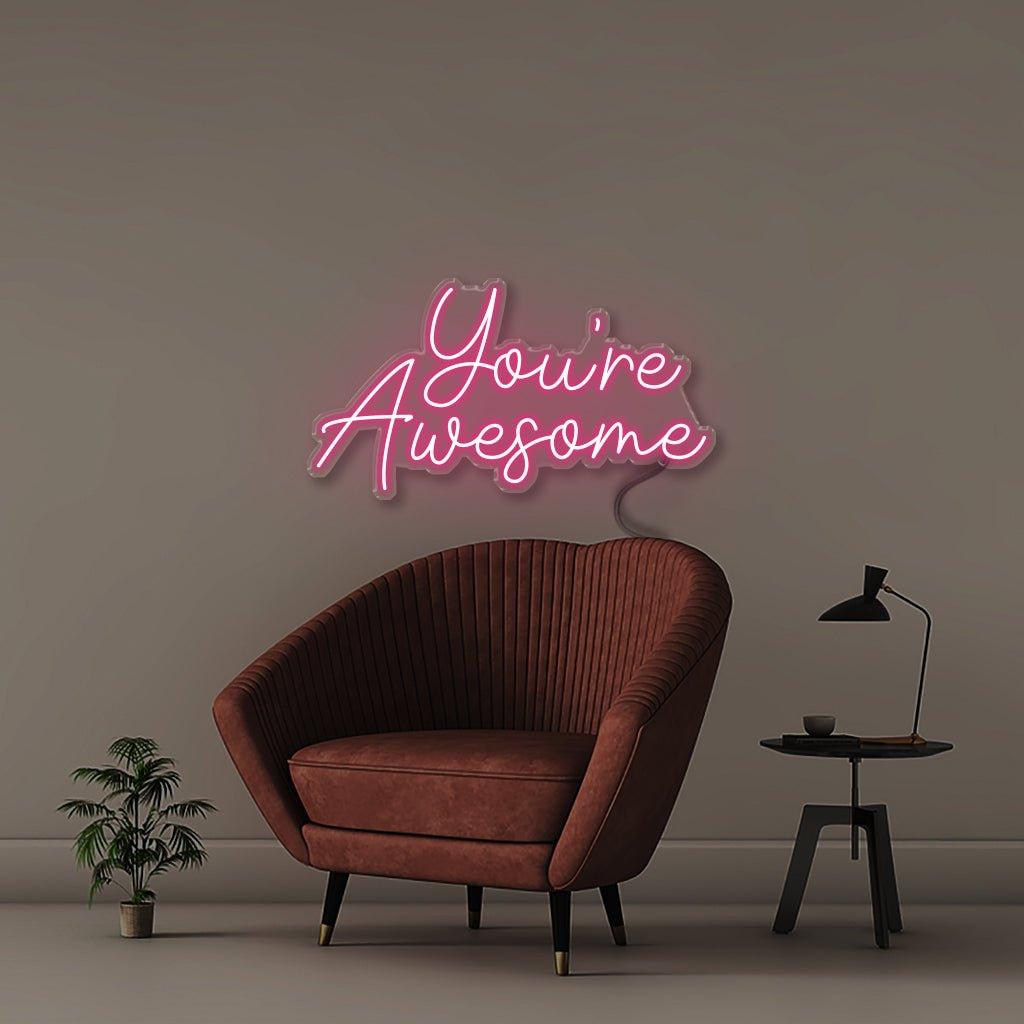 You're awesome - Neonific - LED Neon Signs - 18" (46cm) - Pink